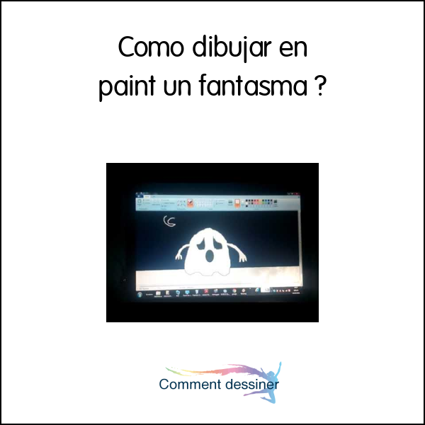 Como dibujar en paint un fantasma